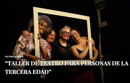 Taller de teatro para tercera edad