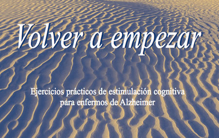 Volver a empezar Alzheimer