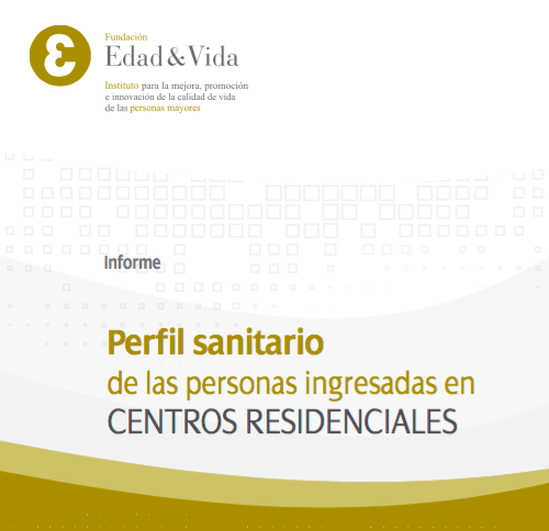 Perfil sanitario de los usuarios de residencias de ancianos